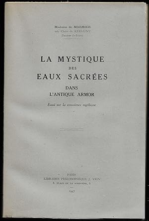 la MYSTIQUE des EAUX SACRÉES dans l'Antique ARMOR - essai sur la conscience mythique