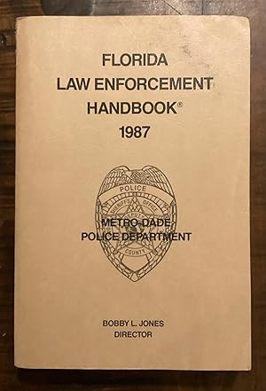 Seller image for Florida Law Enforcement Handbook 1987 for sale by Lazycat Books