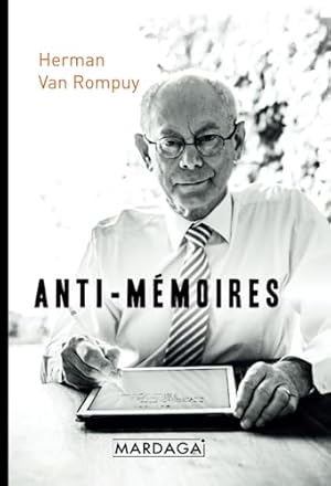 Immagine del venditore per Anti-mémoires: Pensées et réflexions d'un homme politique venduto da D�mons & Merveilles