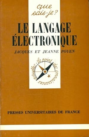 Le langage ?lectronique - Jacques Poyen