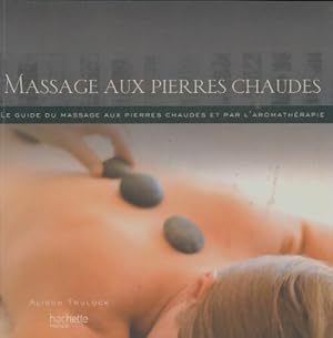 Massage aux pierres chaudes - Alison Trulock