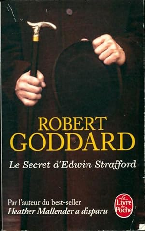 Bild des Verkufers fr Le secret d'Edwin Strafford - Robert Goddard zum Verkauf von Book Hmisphres