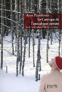 Image du vendeur pour Le cantique de l'apocalypse joyeuse - Arto Paasilinna mis en vente par Book Hmisphres