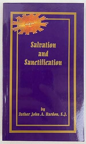 Salvation and Sanctification