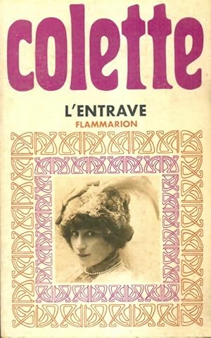 Image du vendeur pour L'entrave - Colette mis en vente par Book Hmisphres