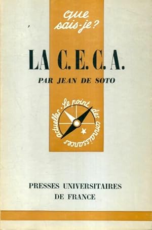 La communaut  europ enne du charbon et de l'acier - Jean De Soto