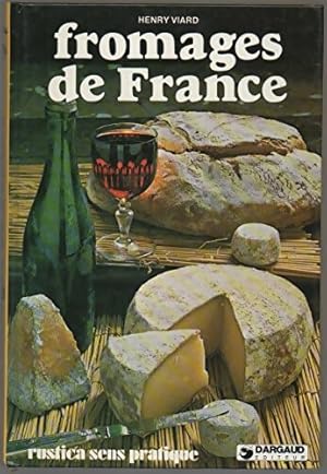 Image du vendeur pour Fromages de France - Henry Viard mis en vente par Book Hmisphres