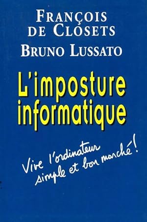 Seller image for L'imposture informatique - Fran?ois De Closets for sale by Book Hmisphres