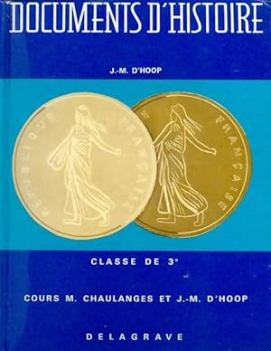 Imagen del vendedor de Documents d'histoire classe de 3e - J.-M. D'Hoop a la venta por Book Hmisphres