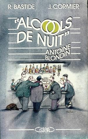 Immagine del venditore per Alcools de nuit - Roger Bastide venduto da Book Hmisphres