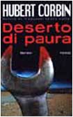 Seller image for Deserto di paura - Hubert Corbin for sale by libreria biblos