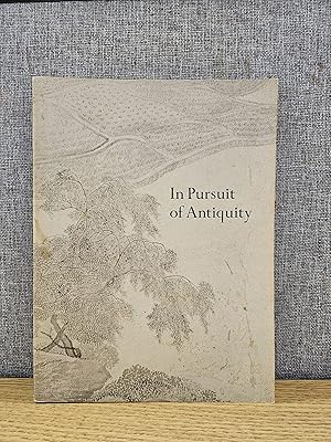 Bild des Verkufers fr In Pursuit of Antiquity Chinese Paintings of the Ming and Ch'ing Dynasties zum Verkauf von HGG Books