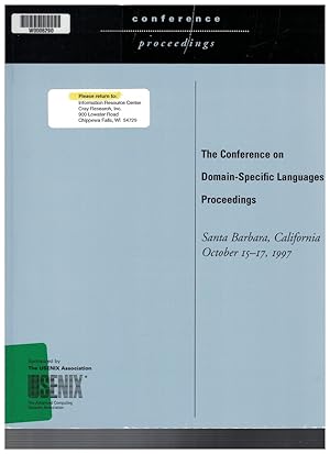 Seller image for The Conference on Domain-Specific Languages Proceedings: Santa Barbara, California, October 15-17, 1997 for sale by Crossroad Books
