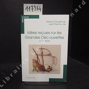 Seller image for Ides reues sur les Grandes Dcouvertes. XVme - XVI me sicles. for sale by Librairie-Bouquinerie Le Pre Pnard