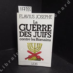 Seller image for La guerre des Juifs contre les Romains for sale by Librairie-Bouquinerie Le Pre Pnard