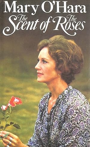 Seller image for Scent of the Roses for sale by M Godding Books Ltd