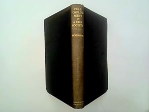 Image du vendeur pour Full Employment in a Free Society mis en vente par Goldstone Rare Books