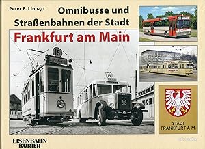 Image du vendeur pour Omnibusse und Straenbahnen der Stadt Frankfurt am Main mis en vente par McBook