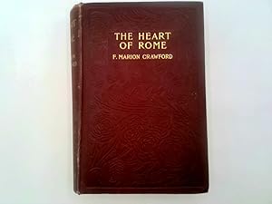 Image du vendeur pour The heart of Rome: A tale of the Lost water (Collection of British authors. Tauchnitz edition) mis en vente par Goldstone Rare Books