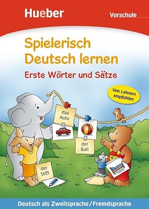 Imagen del vendedor de Spielerisch Deutsch lernen. Erste Woerter und Saetze. Vorschule a la venta por moluna