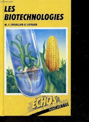 Bild des Verkufers fr Les biotechnologies zum Verkauf von Le-Livre