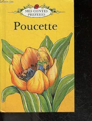 Seller image for Poucette - Collection Mes contes preferes for sale by Le-Livre