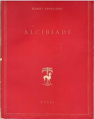Seller image for Alcibiade for sale by Il Salvalibro s.n.c. di Moscati Giovanni