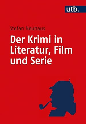 Bild des Verkufers fr Der Krimi in Literatur, Film und Serie zum Verkauf von moluna