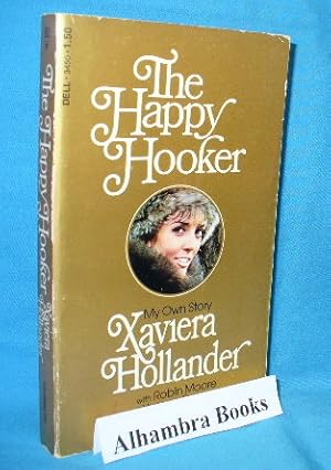 Imagen del vendedor de The Happy Hooker : My Own Story a la venta por Alhambra Books