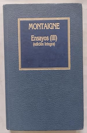 Seller image for Ensayos (III) (edicin ntegra) for sale by Librera Ofisierra