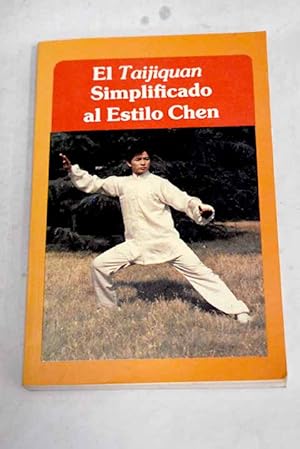 Imagen del vendedor de El Taijiquan simplificado al estilo Chen a la venta por Alcan Libros