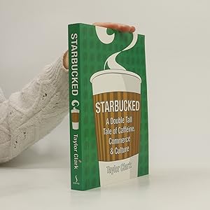 Bild des Verkufers fr Starbucked zum Verkauf von Bookbot