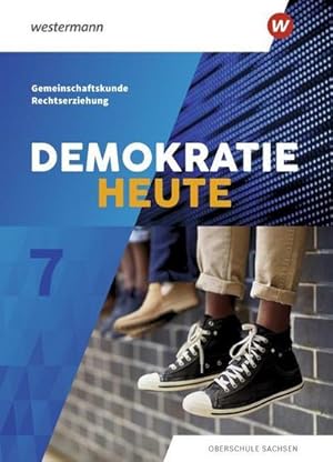Bild des Verkufers fr Demokratie heute 7. Schlerband. Sachsen : Ausgabe 2019 zum Verkauf von AHA-BUCH GmbH
