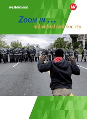 Seller image for ZOOM IN . Individual and Society: Schlerband : Individual and Society: Schlerband for sale by AHA-BUCH GmbH