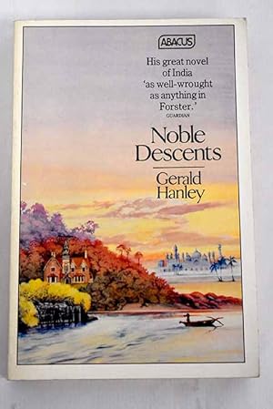 Seller image for Noble descents for sale by Alcan Libros