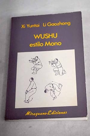 Immagine del venditore per Wushu, el boxeo estilo mono venduto da Alcan Libros