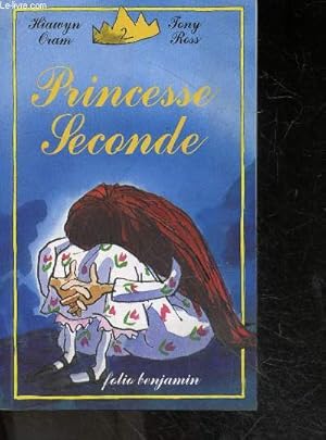 Image du vendeur pour Princesse Seconde mis en vente par Le-Livre