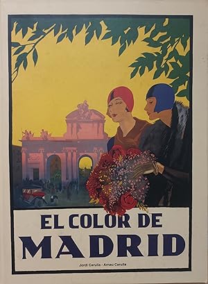 Seller image for EL COLOR DE MADRID for sale by BIBLIONET