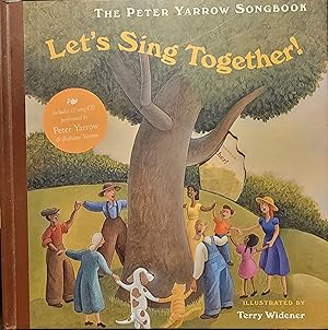 The Peter Yarrow Songbook: Let's Sing Together! (Peter Yarrow Songbooks)