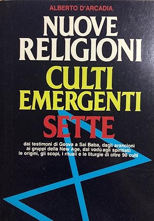 Seller image for Nuove religioni. Culti emergenti. Sette for sale by librisaggi