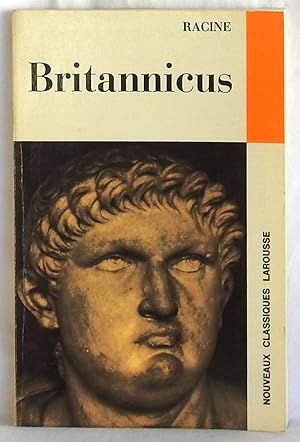 Image du vendeur pour Britannicus - Nouveaux Classiques Larousse mis en vente par Argyl Houser, Bookseller