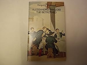 Immagine del venditore per The Betrothed: I Promessi Sposi (Penguin Classics) venduto da Carmarthenshire Rare Books