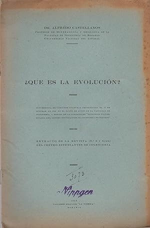 Immagine del venditore per Que es la Evolucion ? - Conferencia de caracter cultural pronunciada el 19 de Octobre de 1925en el Salon de Actosde la Facultad de Ingenieria, a pedido de la Comison de "Extension Universitaria del Centro Estudiantes de Ingenieria de Rosario". venduto da PRISCA