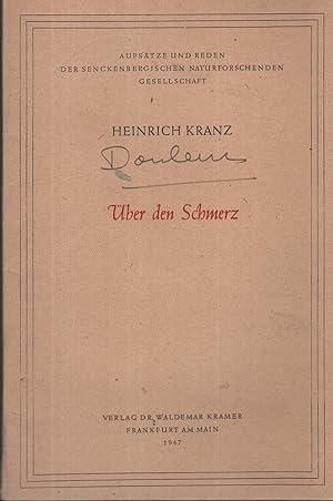 Imagen del vendedor de Aufstze und reden der senckenbergischen naturforschenden gesellschaft. - ber den Schmerz. a la venta por PRISCA