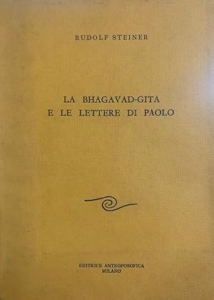 Seller image for La Bhagavad-Gita e le lettere di Paolo for sale by librisaggi