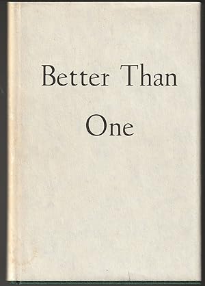 Seller image for Better Than One for sale by Brenner's Collectable Books ABAA, IOBA
