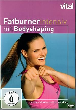 Seller image for Fatburner intensiv mit Bodyshaping; Mit Nina Winkler und Ina Mnsberg - Laufzeit ca. 69 Minuten - DVD for sale by Walter Gottfried