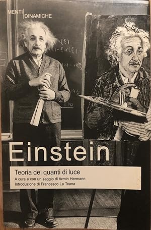 Seller image for Einstein. Teoria dei quanti di luce for sale by librisaggi