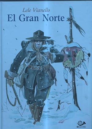 Bild des Verkufers fr El gran norte zum Verkauf von El Boletin