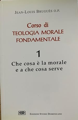 Bild des Verkufers fr Corso di teologia morale fondamentale Volume 1 zum Verkauf von librisaggi